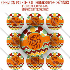 Thanksgiving Chevron Polka dot Sayings Bottle Cap Digital Set 1 Inch