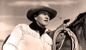 ... to John Wayne as Seen in The Duke’s Top Ten Philosophical Quotes