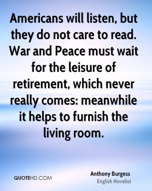 Anthony Burgess Peace Quotes