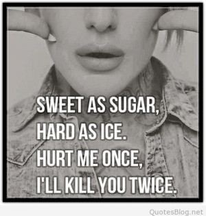Sweet as sugar girl quote