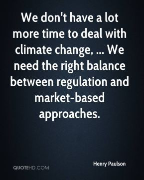 We don 39 t have a lot more time to deal with climate change We need