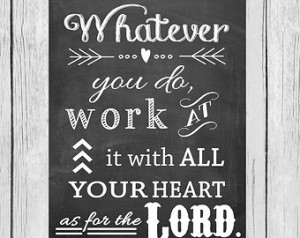 Verse art, Scripture printabl e, Scripture Art,, Whatever you do, work ...