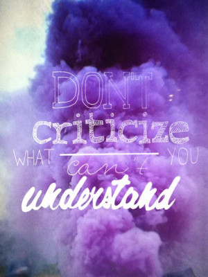 Don`t criticize