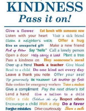 Kindness, Pass It On!
