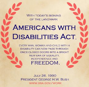 ... the 24 th anniversary of the Americans with Disabilities Act (ADA