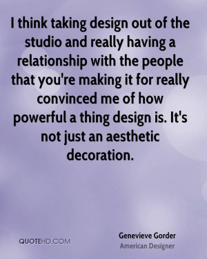 Genevieve Gorder Design Quotes