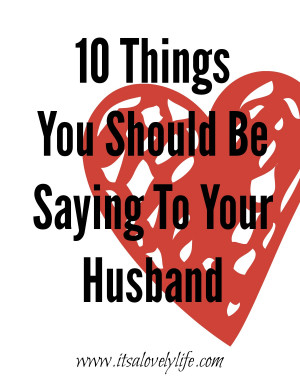 Naughty Quotes For Your Boyfriend 10 things you should be saying