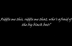Batman Sayings And Quotes Movie - batman forever