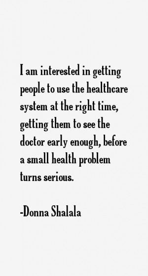 Donna Shalala Quotes amp Sayings