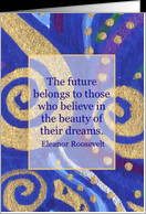 The future belongs to those... Eleanor Roosevelt Quote Masters Grad ...