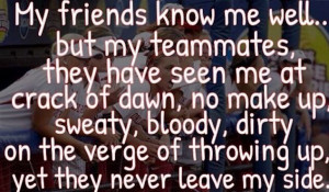 Softball Teammate Quotes Softball teammates are the