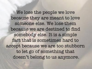 We lose the people we love