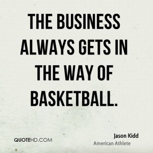 Jason Kidd Quotes
