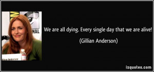 More Gillian Anderson Quotes