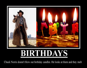 Go Back > Pix For > Chuck Norris Birthday Quotes