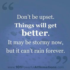 For those going through hard times, this saying is so true. Weather ...