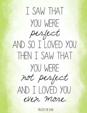 saw that you were perfect
