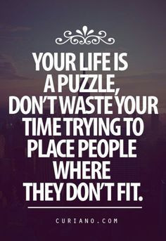 Life is a puzzle