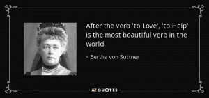 Bertha von Suttner Quotes
