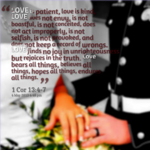 Quotes Picture: love is patient, love is kind, love does not envy, is ...