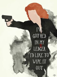 ve got red in my ledger #quotes | The Avengers #fanart More