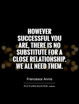 related pictures close relationship quotes close relationship quotes
