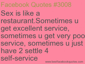... have 2 settle 4 self-service-Best Facebook Quotes, Facebook Sayings