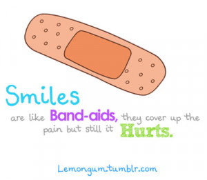 band-aid, pain, quote, saying, smiles, words