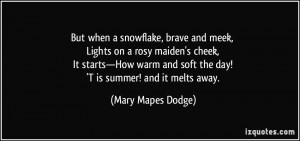 More Mary Mapes Dodge Quotes