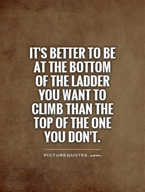 Climbing to the Top Quotes