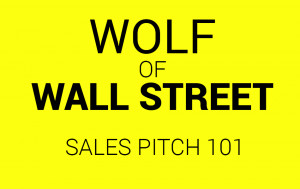 wolf-of-wall-street-sales-pitch.png
