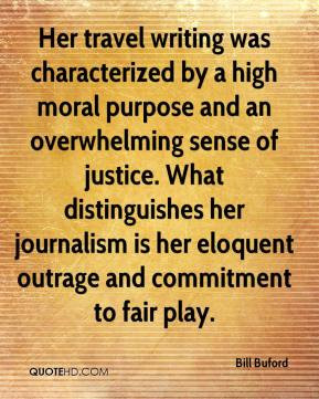 Her travel writing was characterized by a high moral purpose and an ...