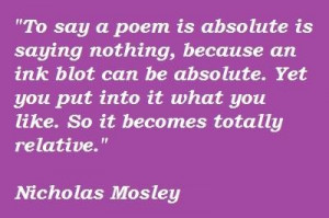 Nicholas mosley famous quotes 5
