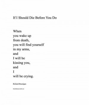 If I should die