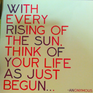 With the rising sun...