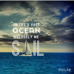 sailing #sail #quote #inspiration #onthewater More