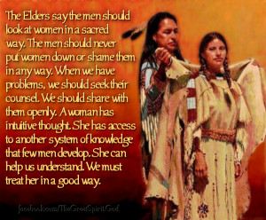 the old ones say the native american women will