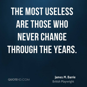 James M. Barrie Change Quotes