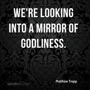 Looking into the Mirror Quotes