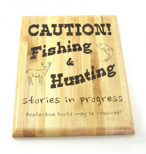Hunting Fishing Wall Art - Creative Wood Pyrography - Funny Quote Wall ...