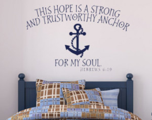 ... strong...anchor for my soul - vinyl wall scripture bible quote decal