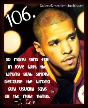 cole # j cole quotes # love # guy # right # wrong