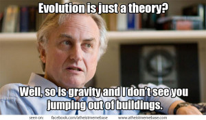 Evolution is just a theory