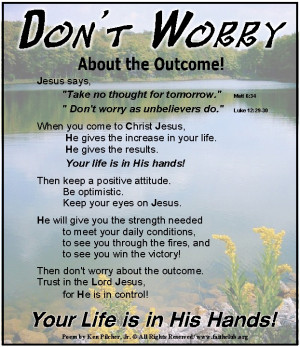 Poem - Poems Stop worrying about the outcome of thing because Jesus ...
