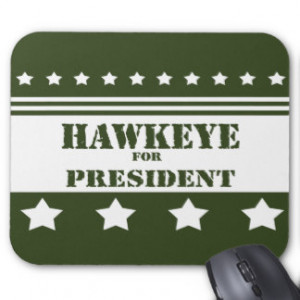 For President Hawkeye Mouse Pads