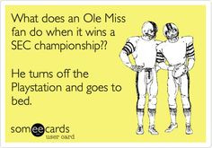 ole miss alabama football roll tide more tide rolls laughing hells ...