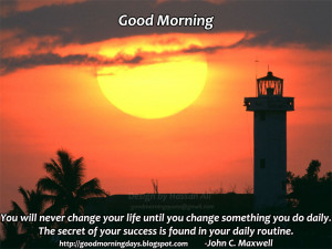 Good Morning Thursday.. Inspiring Quotes for the day