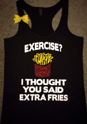 ... Tank - Womens Fitness - Workout Clothing - Workout Shirts with Sayings