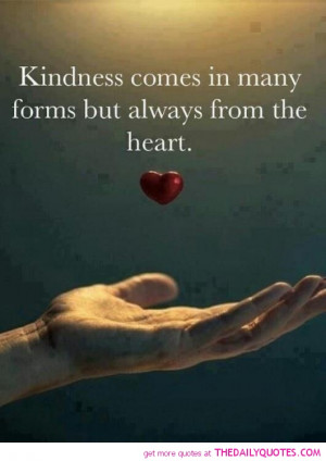 kind-heart-quote-love-nice-sayings-pictures-quotes-pics.jpg