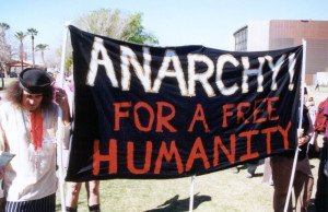 anarchy government overdue overthrowing 50 years vendetta type anarchy